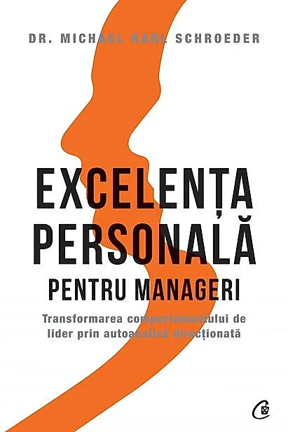 Excelența personală pentru manageri