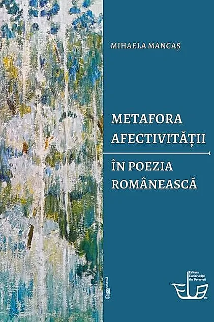 Metafora afectivității în poezia românească