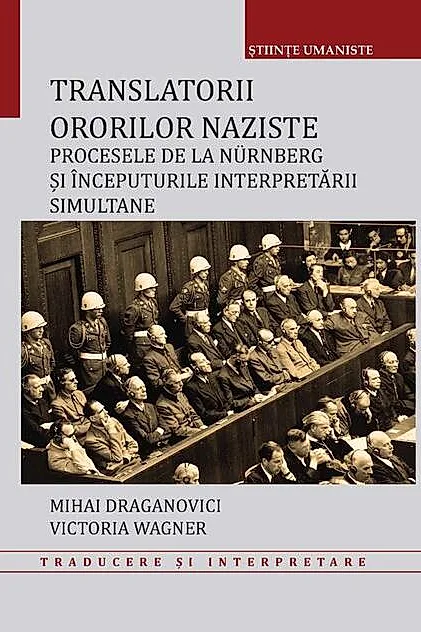 Translatorii ororilor naziste