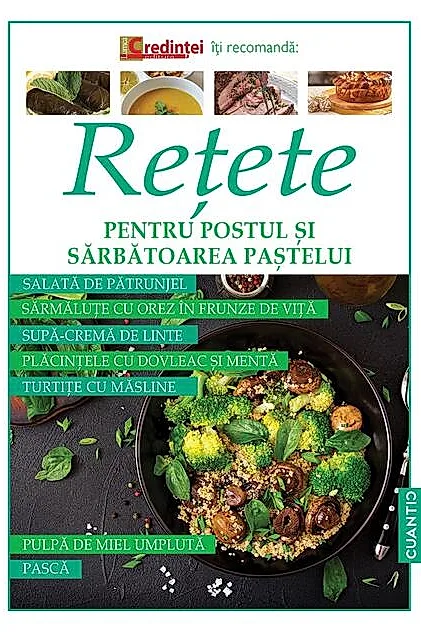 Reţete pentru postul și sărbătorirea paștelui