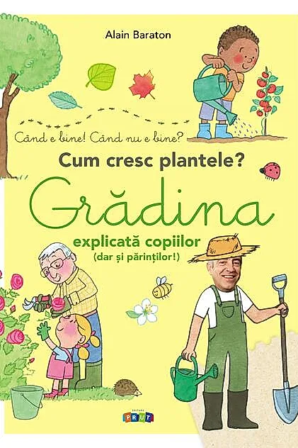 Gradina explicată copiilor (dar și părinților)