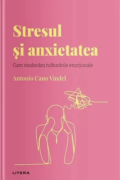 Stresul și anxietatea (Vol. 15)
