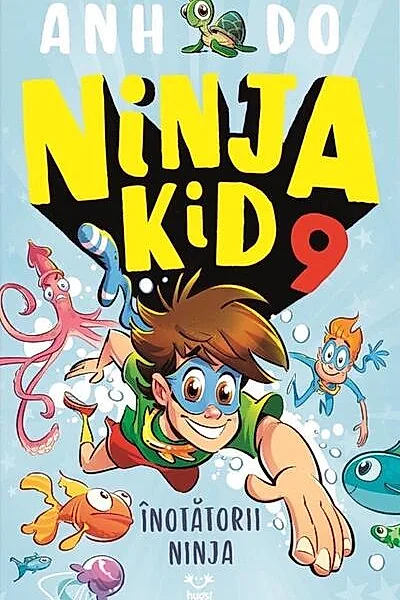 Înotătorii Ninja. Ninja Kid (Vol. 9)