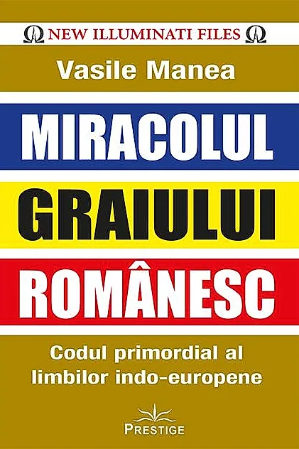 Miracolul Graiului Românesc