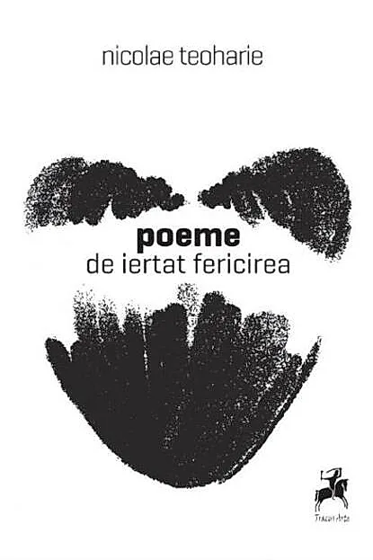 Poeme de iertat fericirea