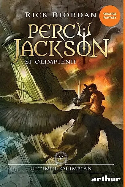 Ultimul olimpian. Percy Jackson și Olimpienii (Vol. 5)