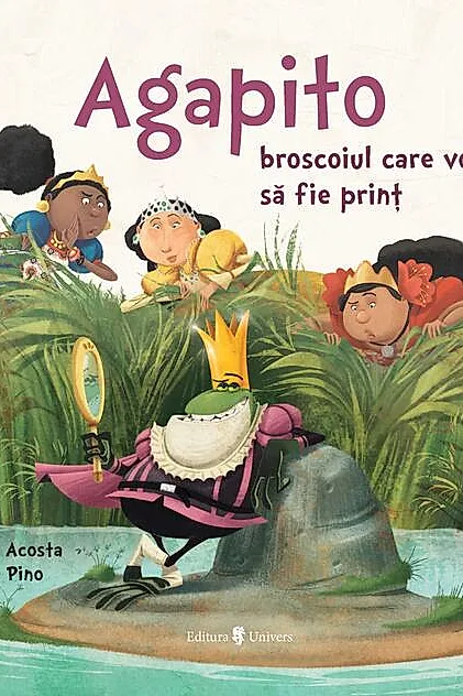 Agapito, broscoiul care voia să fie prinț