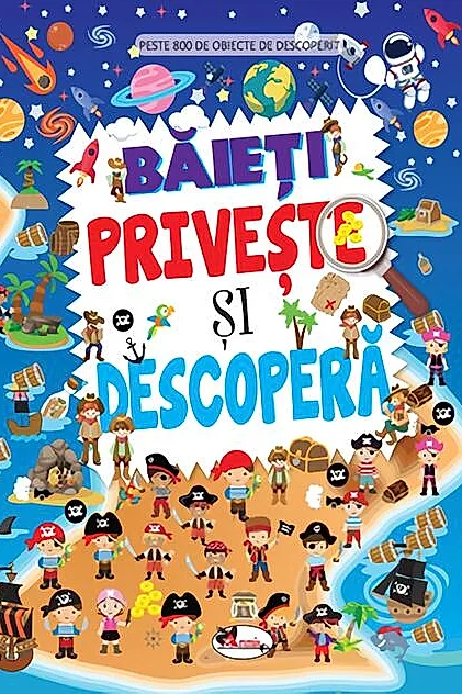 Băieți. Privește și descoperă