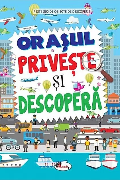 Orașul. Privește și descoperă