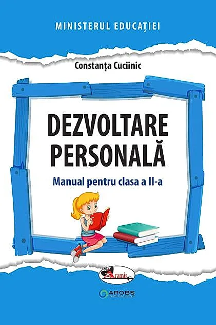 Dezvoltare personală. Manual pentru clasa a II-a