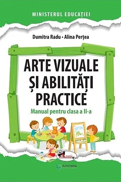 Arte vizuale și abilități practice. Manual pentru clasa a II-a