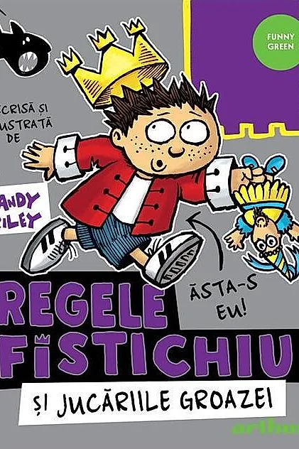 Regele Fistichiu și Jucăriile Groazei (Vol. 3)