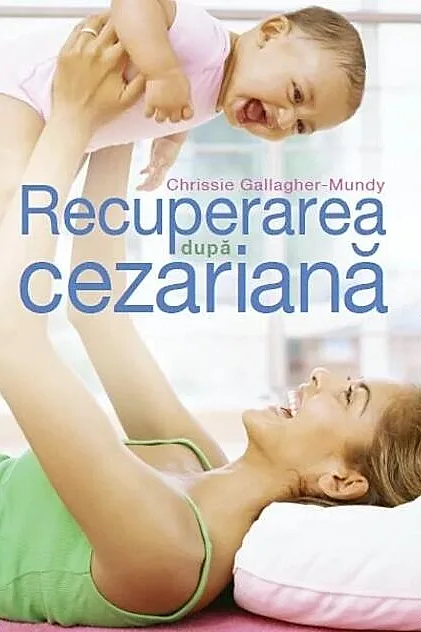 Recuperarea după cezariană