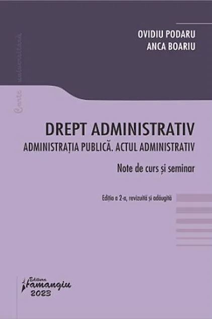 Drept administrativ. Administrația publică. Actul administrativ