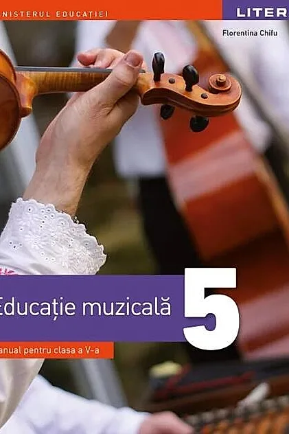 Educație muzicală. Manual pentru clasa a V-a
