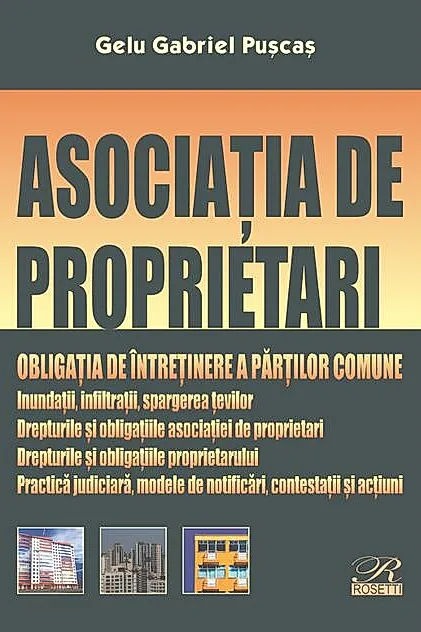Asociația de proprietari. Obligația de întreținere a părților comune