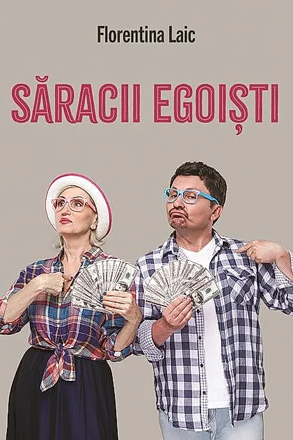 Săracii egoiști