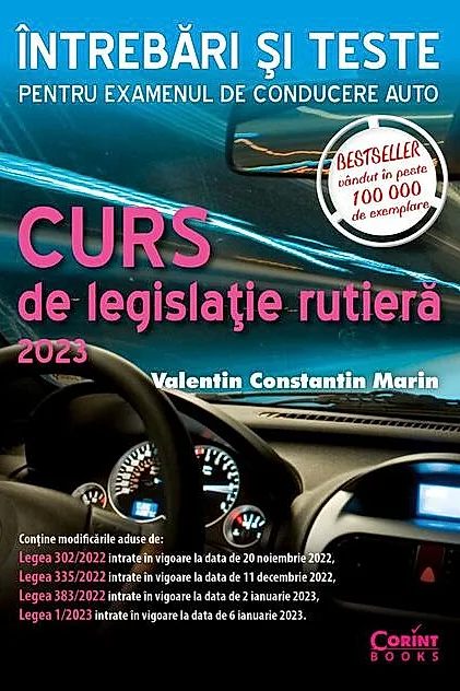 Curs de legislaţie rutieră 2023. Întrebări şi teste