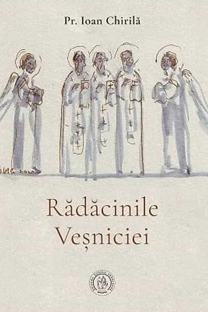 Rădăcinile veșniciei