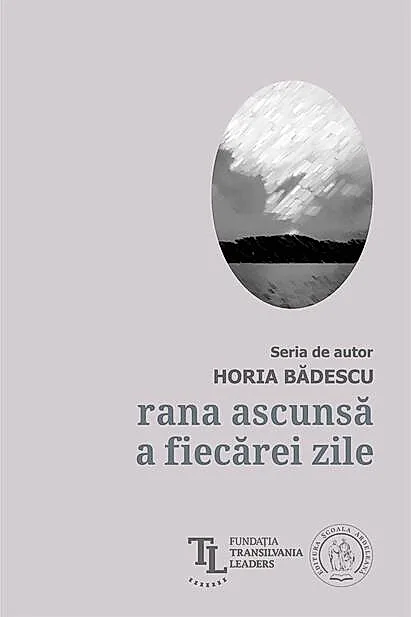 Rana ascunsă a fiecărei zile