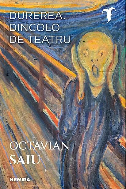 Durerea. Dincolo de teatru