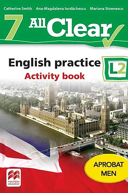 All Clear. English Practice L2. Activity book. Lectia de engleza - Clasa 7