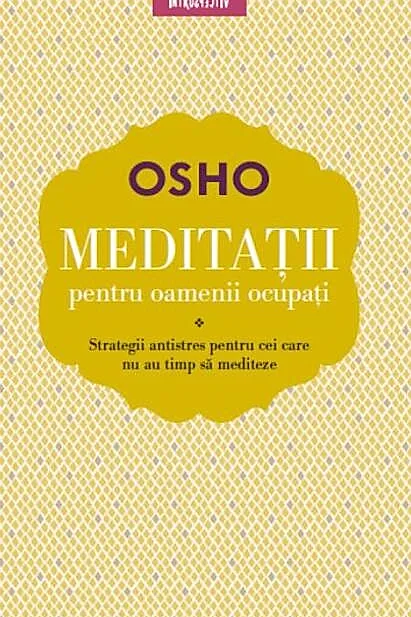 Meditații pentru oamenii ocupați