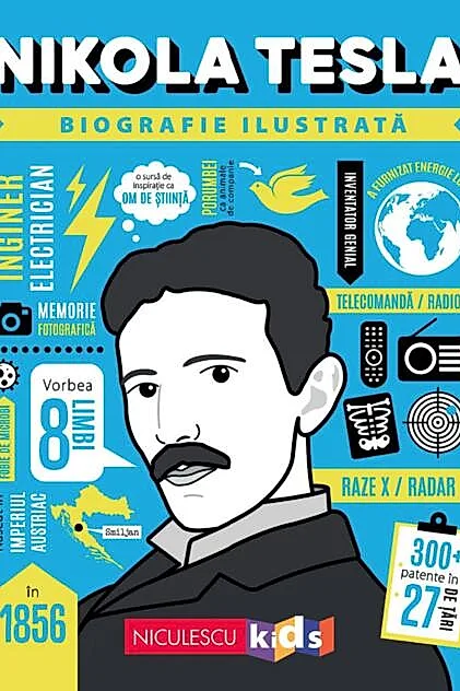 Nikola Tesla. Biografie ilustrata