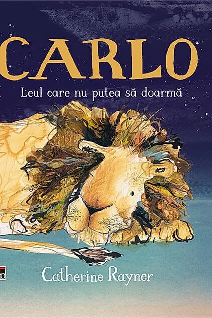 Carlo, leul care nu putea să doarmă