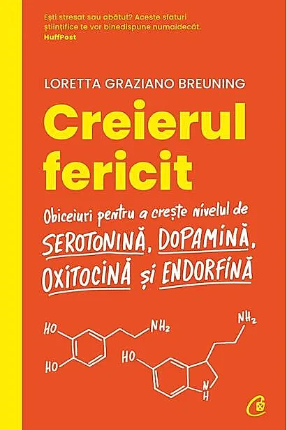 Creierul fericit. Ediţia a II-a