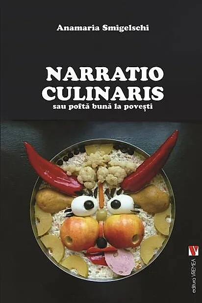 Narratio Culinaris sau poftă bună la povești