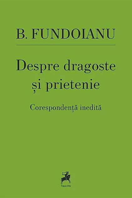 Despre dragoste și prietenie