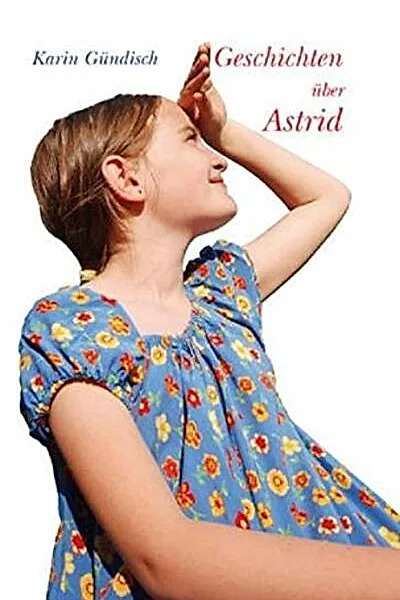 Geschichten über Astrid