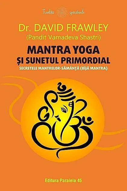 Mantra yoga și sunetul primordial