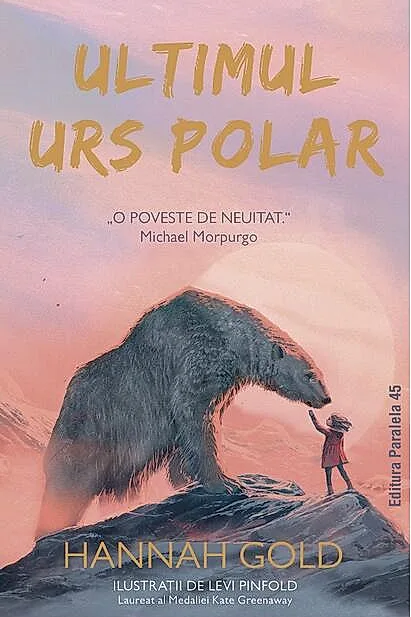 Ultimul urs polar (Vol. 1)