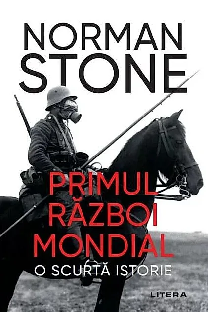 Primul Război Mondial: O Scurtă Istorie
