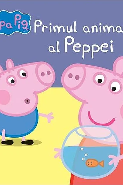 Peppa Pig: Primul animal al Peppei