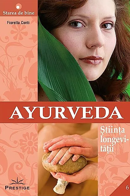 Ayurveda - Știința longevități