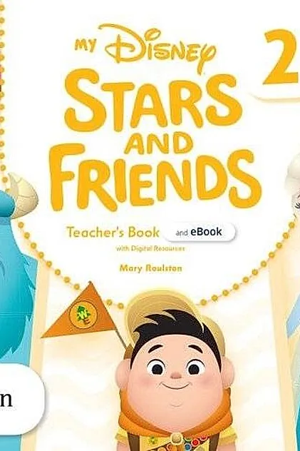 My Disney Stars and Friends Pre A1, Level 2, Teacher's Book with eBook and Digital Resources
