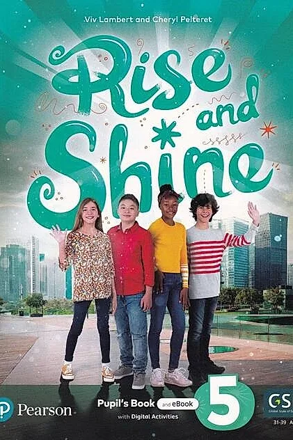 Rise and Shine A2, Level 5, Pupil's Book and eBook with Digital Activities on the Pearson English Portal