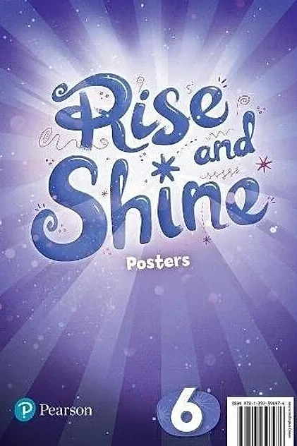Rise and Shine A2+, Level 6, Posters