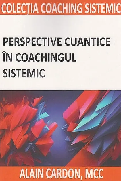 Perspective cuantice în coachingul sistemic