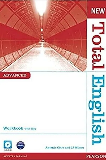 New Total English Advanced B2+. Workbook with Key and Audio CD Pack