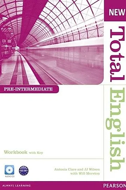New Total English Pre-Intermediate A2+. Workbook with Key and Audio CD Pack