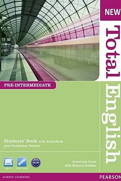 New Total English Pre-Intermediate A2+. Student's Book with ActiveBook and Vocabulary Trainer