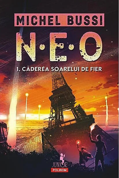 N.E.O. 1. Căderea soarelui de fier