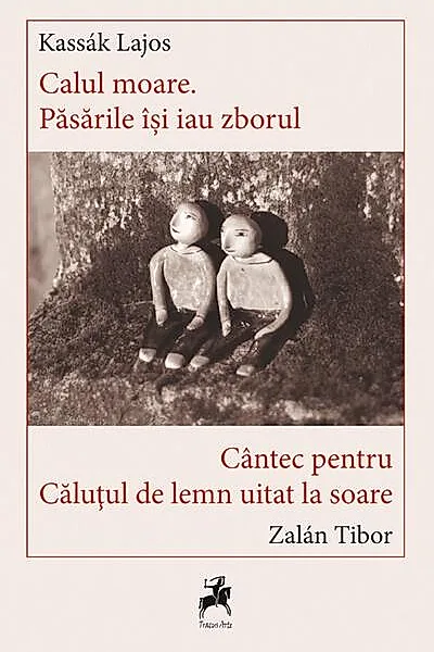 Calul Moare. Păsările îsi iau Zborul - Cântec pentru căluțul de lemn uitat la soare