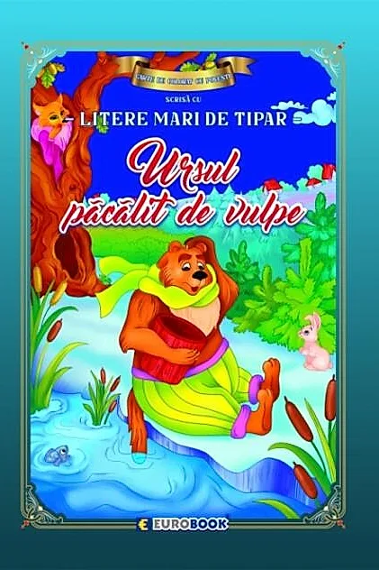 Carte de colorat cu povești scrisă cu litere mari de tipar. Ursul păcălit de vulpe