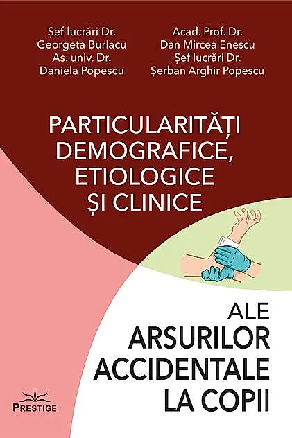 Particularități demografice, etiologice și clinice ale arsurilor accidentale la copii