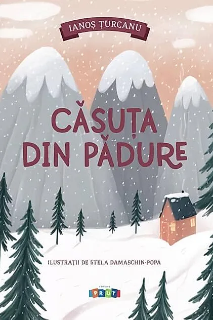 Căsuța din padure